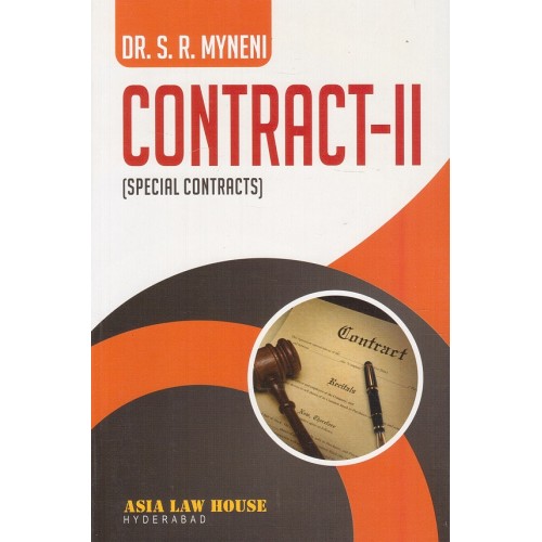 Asia Law House Contract II (Special Contracts) by Dr. S.R. Myneni